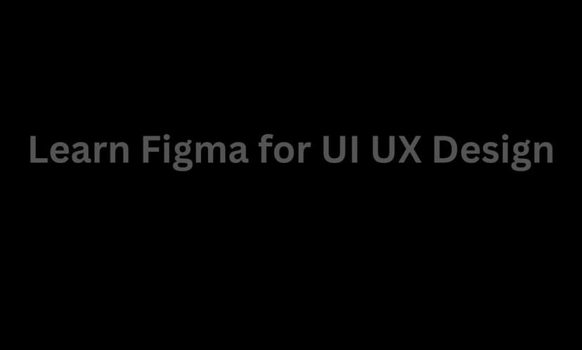 Learn Figma for UI UX Design (with a Design Project)